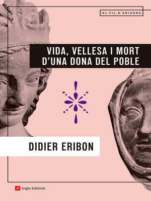 cover image of Vida, vellesa i mort d'una dona del poble